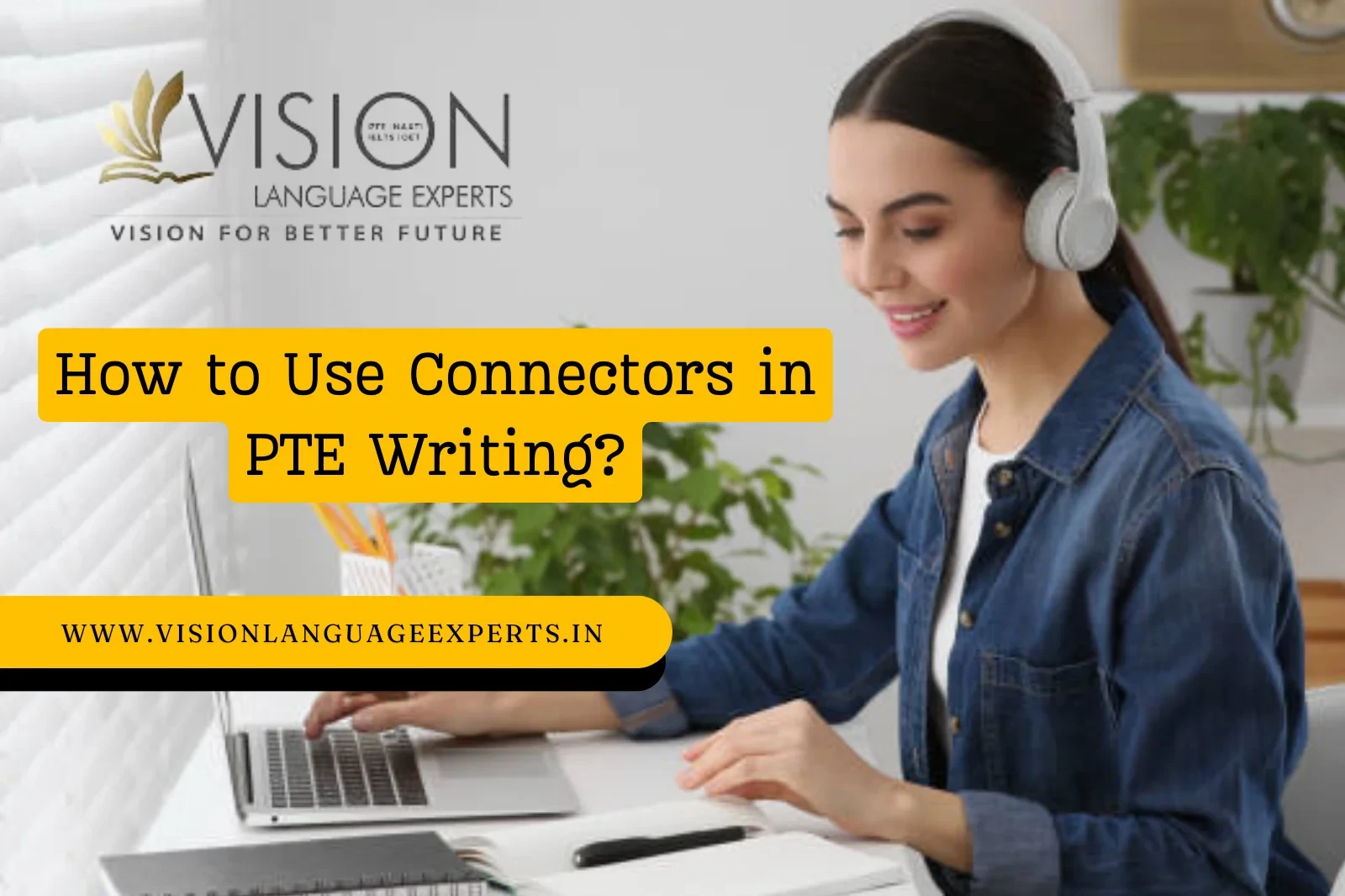 How to Use Connectors in PTE Writing?