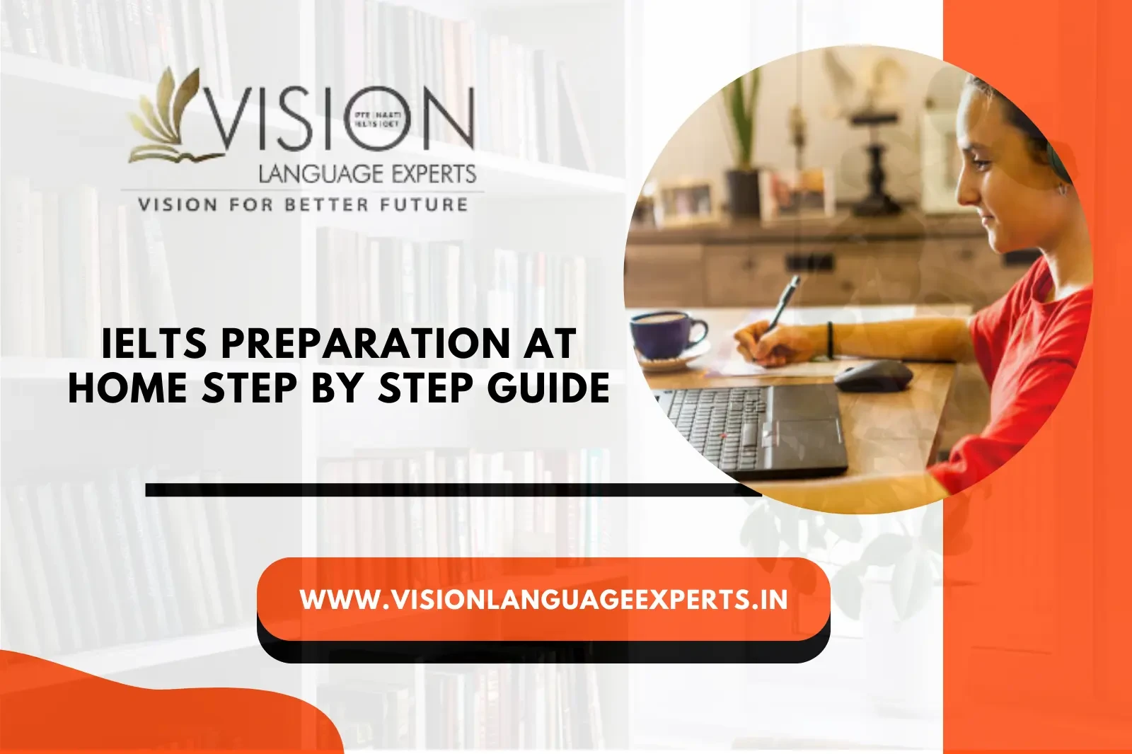 IELTS Preparation at Home Step by Step Guide